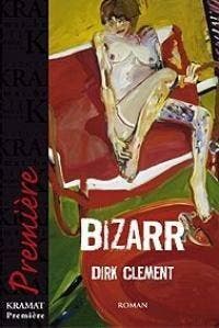 BIZARR - D. Clement 9789075212860, Verzenden, Gelezen, D. Clement