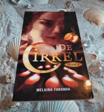 Melaina Faranda - Dromen - De cirkel, Boeken, Gelezen, Melaina Faranda