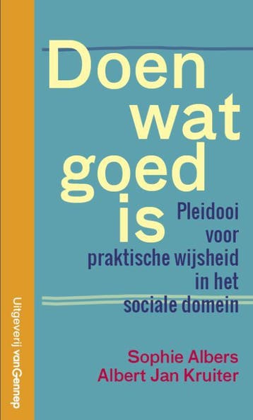 Doen wat goed is 9789461645074, Verzenden, Zo goed als nieuw