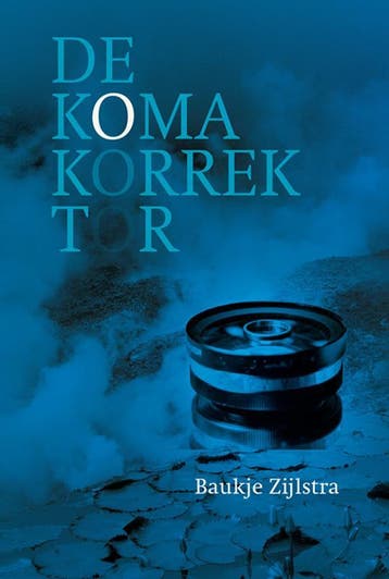 De Koma-Korrektor | Baukje Zijlstra | Nieuw, Ophalen of Verzenden, Nieuw, Baukje Zijlstra