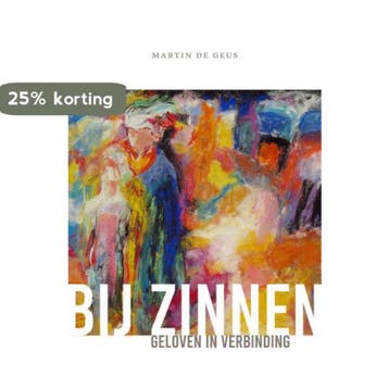 Bij zinnen - Martin de Geus 9789492183996, Boeken, Verzenden, Gelezen, Martin de Geus