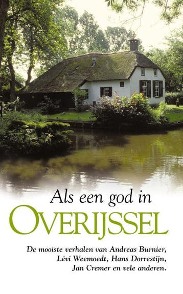 Als een god in Overijssel 9789022988824, Verzenden, Gelezen