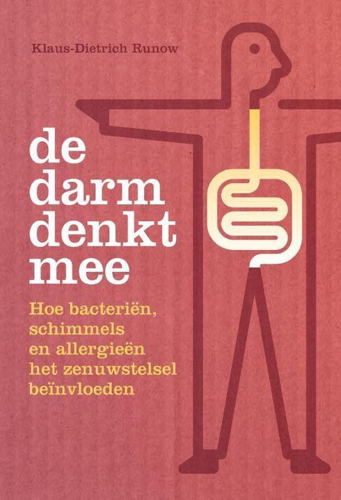 De darm denkt mee 9789460150579 Klaus-Dietrich Runow, Boeken, Gezondheid, Dieet en Voeding, Gelezen, Verzenden
