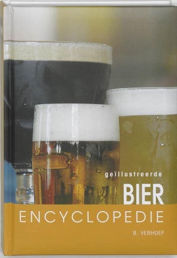 Geillustreerde bier encyclopedie - Verhoef, Verzenden, Zo goed als nieuw
