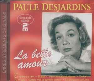 cd - Paule Desjardins - La Belle Amour, Verzenden, Zo goed als nieuw