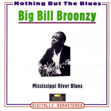 cd - Big Bill Broonzy - Mississippi River Blues, Verzenden, Zo goed als nieuw