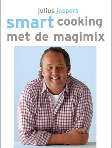 Smart Cooking met de magimix / Smart Cooking - J.A. Jaspers, Boeken, Kookboeken, Verzenden, Zo goed als nieuw, J.A. Jaspers