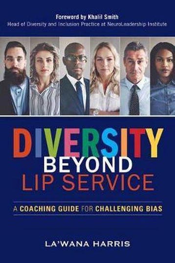 Diversity Beyond Lip Service - LaWana Harris 9781523098675, Verzenden, Zo goed als nieuw, La'Wana Harris