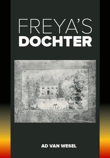 FreyaS Dochter | Ad Wesel | Nieuw, Ophalen of Verzenden, Nieuw, Ad Wesel