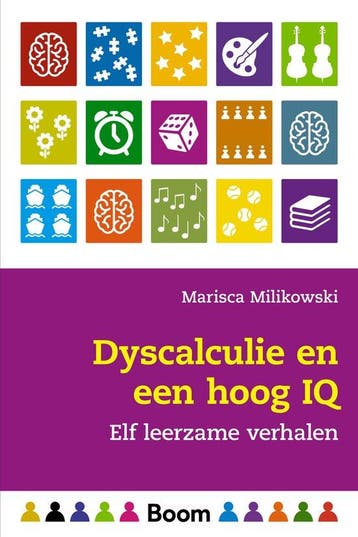 Boek Dyscalculie en een hoog IQ 9789024431847, Verzenden, Zo goed als nieuw