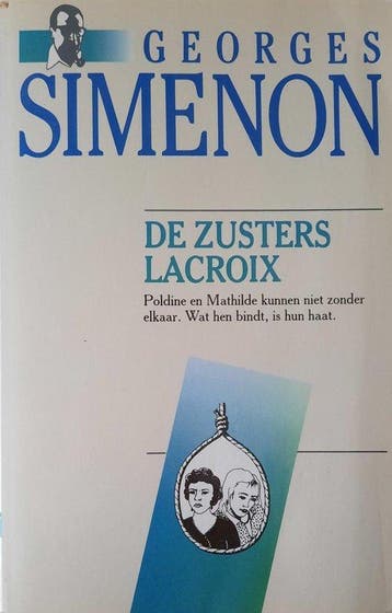 21: de zusters lacroix - Simenon, Verzenden, Gelezen