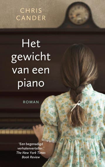 Het gewicht van een piano (Goed), Verzenden, Nieuw, Chris Cander