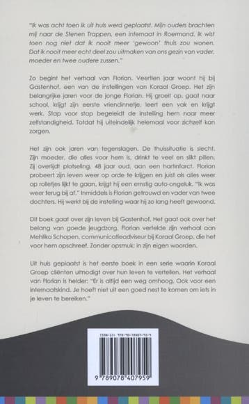 Uit huis geplaatst 9789078407959 Florian Overbeek, Verzenden, Zo goed als nieuw, Florian Overbeek