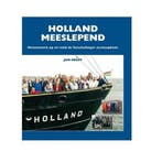 Holland Meeslepend 9789070886776 Jan Heuff, Verzenden, Gelezen, Jan Heuff