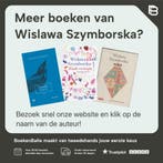 Einde en begin 9789029088305 Wislawa Szymborska, Boeken, Verzenden, Zo goed als nieuw, Wislawa Szymborska