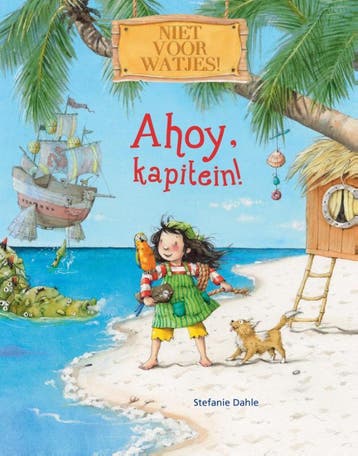 Ahoy, kapitein! / Niet voor watjes! 9789059244344, Verzenden, Zo goed als nieuw