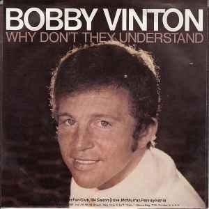 vinyl single 7 inch - Bobby Vinton - Why Dont They Under..., Verzenden, Zo goed als nieuw, 7 inch, Rock en Metal