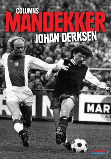 Mandekker 9789067970297 Johan Derksen, Verzenden, Gelezen, Johan Derksen