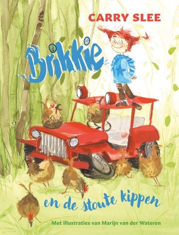 Brikkie en de stoute kippen / Brikkie - Carry Slee, Verzenden, Gelezen, Carry Slee