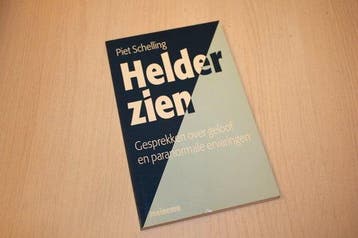 HELDER ZIEN - P. Schelling 9789021135809, Boeken, Verzenden, Zo goed als nieuw, P. Schelling