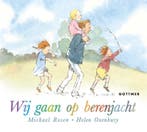Wij gaan op berenjacht 9789025761004 Michael Rosen, Verzenden, Zo goed als nieuw, Michael Rosen