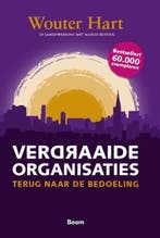 Verdraaide organisaties | 9789013105735 | Wouter Hart, Zo goed als nieuw, Wouter Hart
