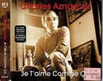 cd digi - Charles Aznavour - Je Taime Comme Ã§a, Verzenden, Zo goed als nieuw