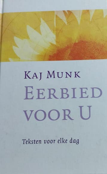 Eerbied voor U - Kaj Munk 9789025952099, Boeken, Verzenden, Gelezen, Kaj Munk
