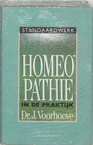 Homeopathie in de praktijk - J. Voorhoeve 9789038401812, Verzenden, Gelezen, J. Voorhoeve