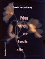 Nu we er toch zijn 9789021477480 Erwin Hurenkamp, Boeken, Verzenden, Zo goed als nieuw, Erwin Hurenkamp