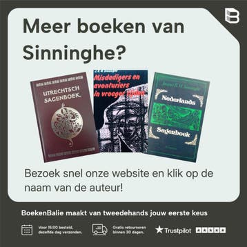 Gelders sagenboek 9789003909909 Sinninghe, Boeken, Verzenden, Gelezen, Sinninghe