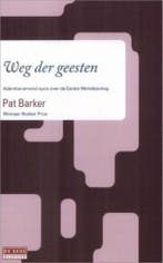 Weg der geesten-trilogie 9789044512793 Pat Barker, Boeken, Verzenden, Gelezen, Pat Barker