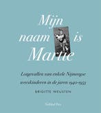 Mijn Naam Is Martie 9789056255275 Brigitte Weusten, Ophalen of Verzenden, Nieuw, Brigitte Weusten