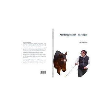 Paarden(f)luisteren - E. Saegerman 9789090259055, Verzenden, Zo goed als nieuw, E. Saegerman