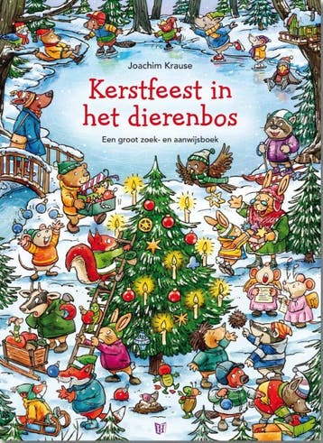 Kerstfeest in het dierenbos - Joachim Krause 9789025112417, Verzenden, Gelezen, Joachim Krause