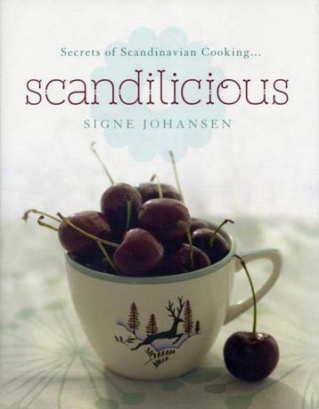 Secrets of Scandinavian Cooking . . . Scandilicious, Verzenden, Gelezen, Signe Johansen