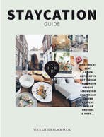 Staycation Guide 9789089897695 Anne de Buck, Verzenden, Zo goed als nieuw, Anne de Buck