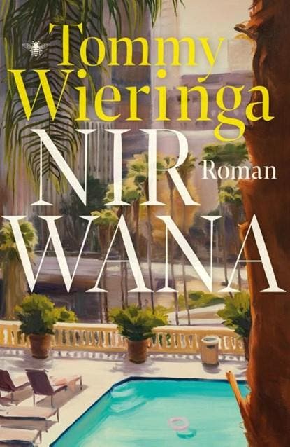 Nirwana | 9789403180816 | Tommy Wieringa, Boeken, Literatuur, Zo goed als nieuw