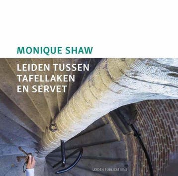 Leiden tussen tafellaken en servet - Shaw, Verzenden, Gelezen