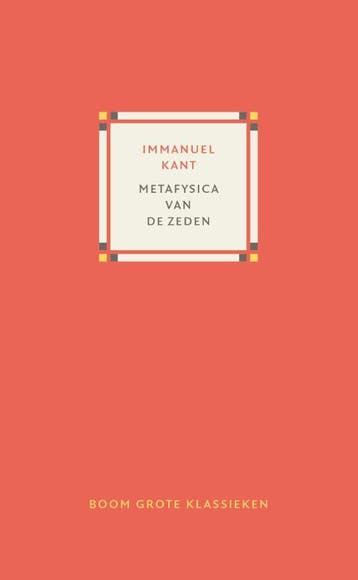 Metafysica Van De Zeden | Immanuel Kant | Nieuw, Boeken, Ophalen of Verzenden, Nieuw, Immanuel Kant