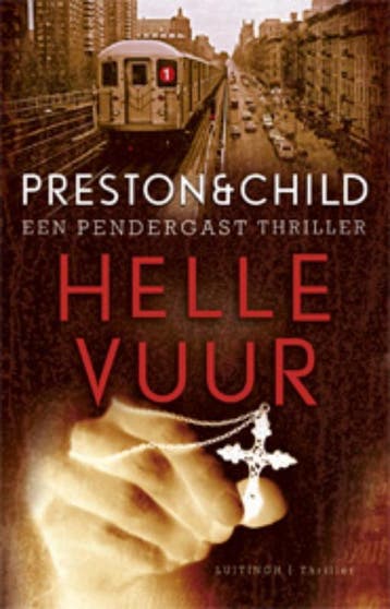 Hellevuur / Pendergast thriller / 5 - Preston & Child, Boeken, Verzenden, Gelezen, Preston & Child