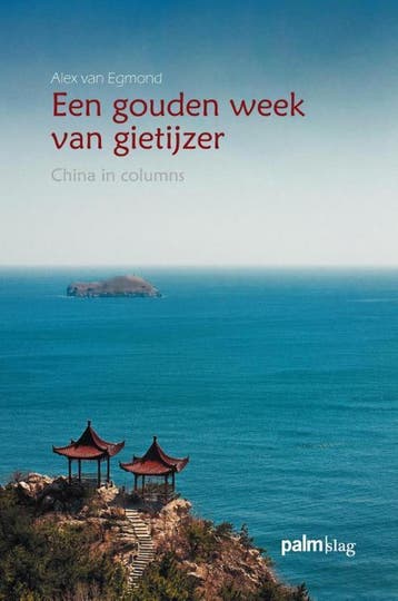 Een gouden week van gietijzer - Alex van Egmond, Verzenden, Zo goed als nieuw, Alex van Egmond
