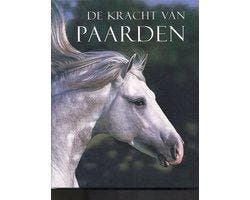Kracht van paarden - Kracht van paarden, Boeken, Ophalen of Verzenden, Nieuw