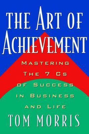 The Art of Achievement - Tom Morris 9780740722011, Verzenden, Gelezen, Tom Morris