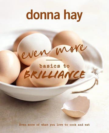 9781460764602 Even More Basics to Brilliance: The follow ..., Boeken, Kookboeken, Verzenden, Nieuw, Donna Hay