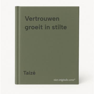 Vertrouwen groeit in stilte - Taizé 9789491042027, Verzenden, Gelezen, Taizé