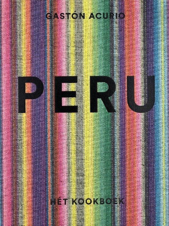 Peru - Hét kookboek 9789045209937, Boeken, Overige Boeken, Zo goed als nieuw, Verzenden