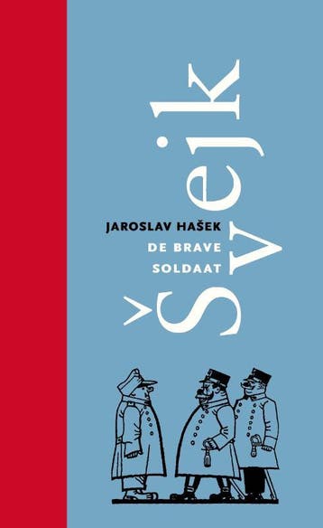 De Brave Soldaat Švejk | Jaroslav Hašek | Nieuw, Boeken, Ophalen of Verzenden, Nieuw, Jaroslav Hašek