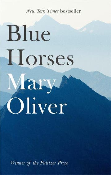 Blue Horses | Mary Oliver | Nieuw, Ophalen of Verzenden, Nieuw, Mary Oliver