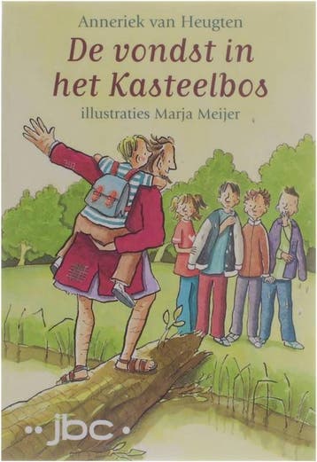De vondst in het kasteelbos - Anneriek van Heugten, Verzenden, Gelezen, Anneriek van Heugten